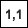 1,1 km